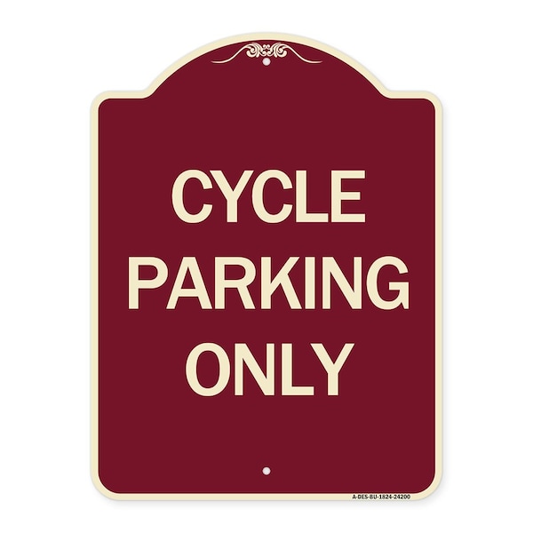 Signmission Designer Series Cycle Parking Only, Burgundy Heavy-Gauge Aluminum Sign, 24" x 18", BU-1824-24200 A-DES-BU-1824-24200 - main